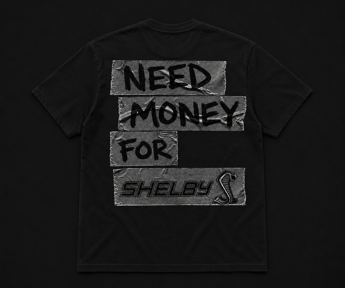 NEED MONEY FOR SHELBY - 100X ENTRIES